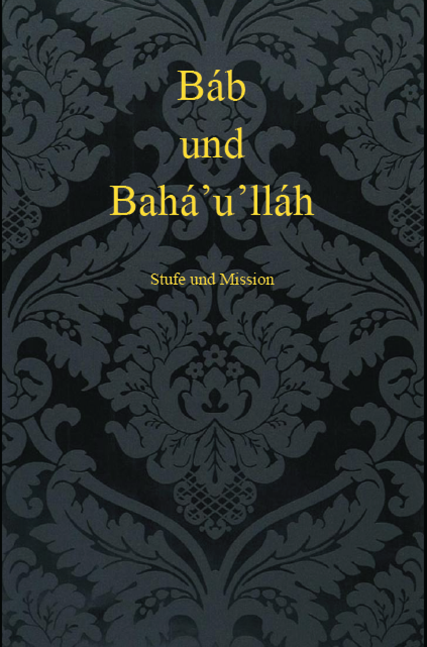 Báb und Bahá’u’lláh (sc)