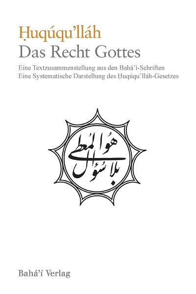 Huqúqu'lláh - Das Recht Gottes