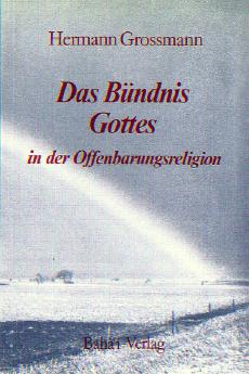 Das Bündnis Gottes in der Offenbarungsreligion