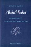 'Abdu'l-Bahá Bd.1