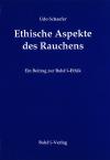 Ethische Aspekte des Rauchens