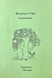 Huqúqu'lláh - Das Recht Gottes