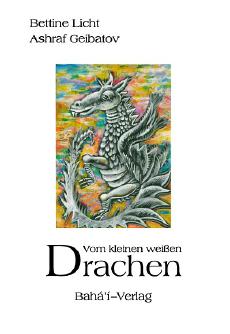 Vom kleinen weißen Drachen