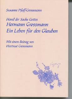 Hand der Sache Gottes Hermann Grossmann