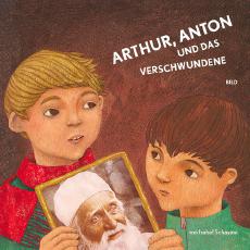Arthur, Anton und das verschwundene Bild (Hörspiel)
