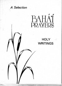 Bahá'í Prayers & Holy Writings