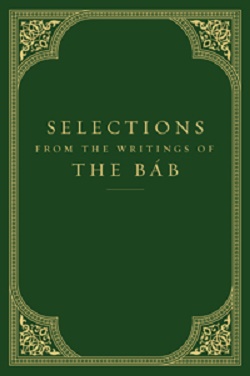 Selections from the Writings of the Báb, hc
