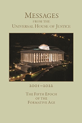 Messages of The Universal House of Justice 2001 - 2022