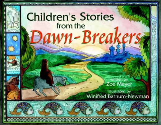 Children's Stories from the Dawn-Breakers