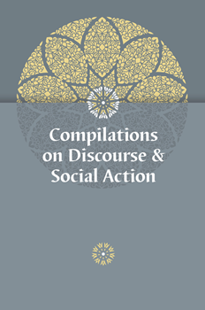 Compilations on Discourse & Social Action