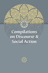 Compilations on Discourse & Social Action