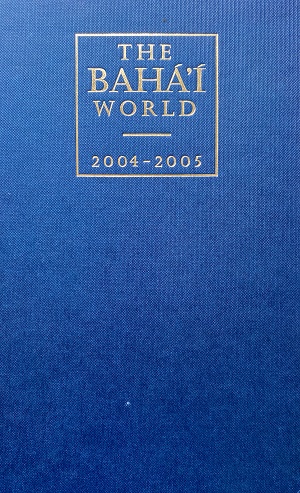 Bahá'¡ World 2004-2005