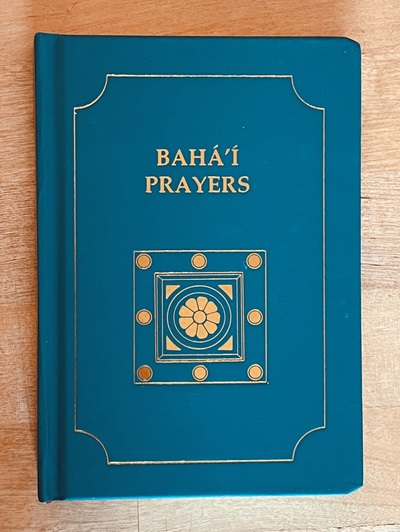 Bahá’i Prayers and Selected Writings, HC