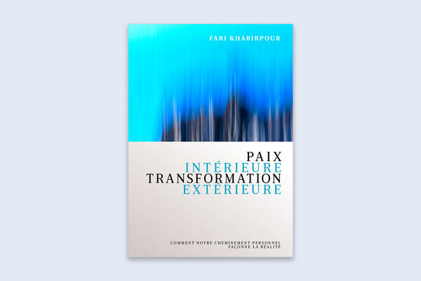 Paix intérieure - Transformation extérieure