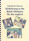 Einführung in die Bahá'í-Rel. für Jugend