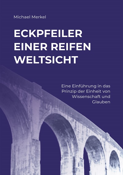 Eckpfeiler einer reifen Weltsicht, SC