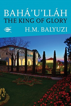 Bahá'u'lláh - The King of Glory (sc)
