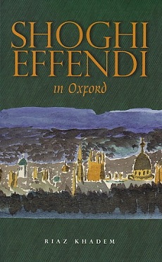 Shoghi Effendi in Oxford, sc