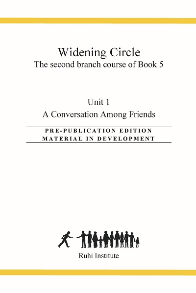  Ruhi Book 5, 2nd Branch Course of Book 5, Unit 1