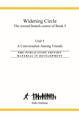  Ruhi Book 5, 2nd Branch Course of Book 5, Unit 1