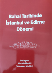 Bahai Tarihinde Istanbul ve Edirne (Turkish)