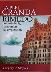 La Plej Grande Rimedo