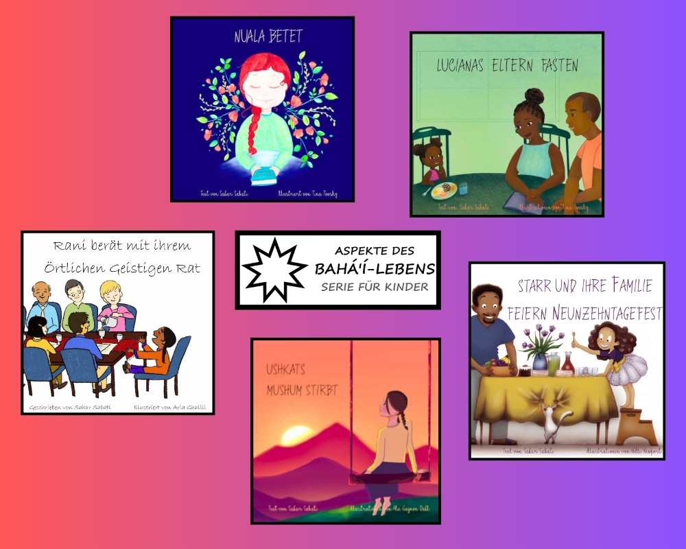 Aspekte des Bahá’í Lebens – Serie für Kinder