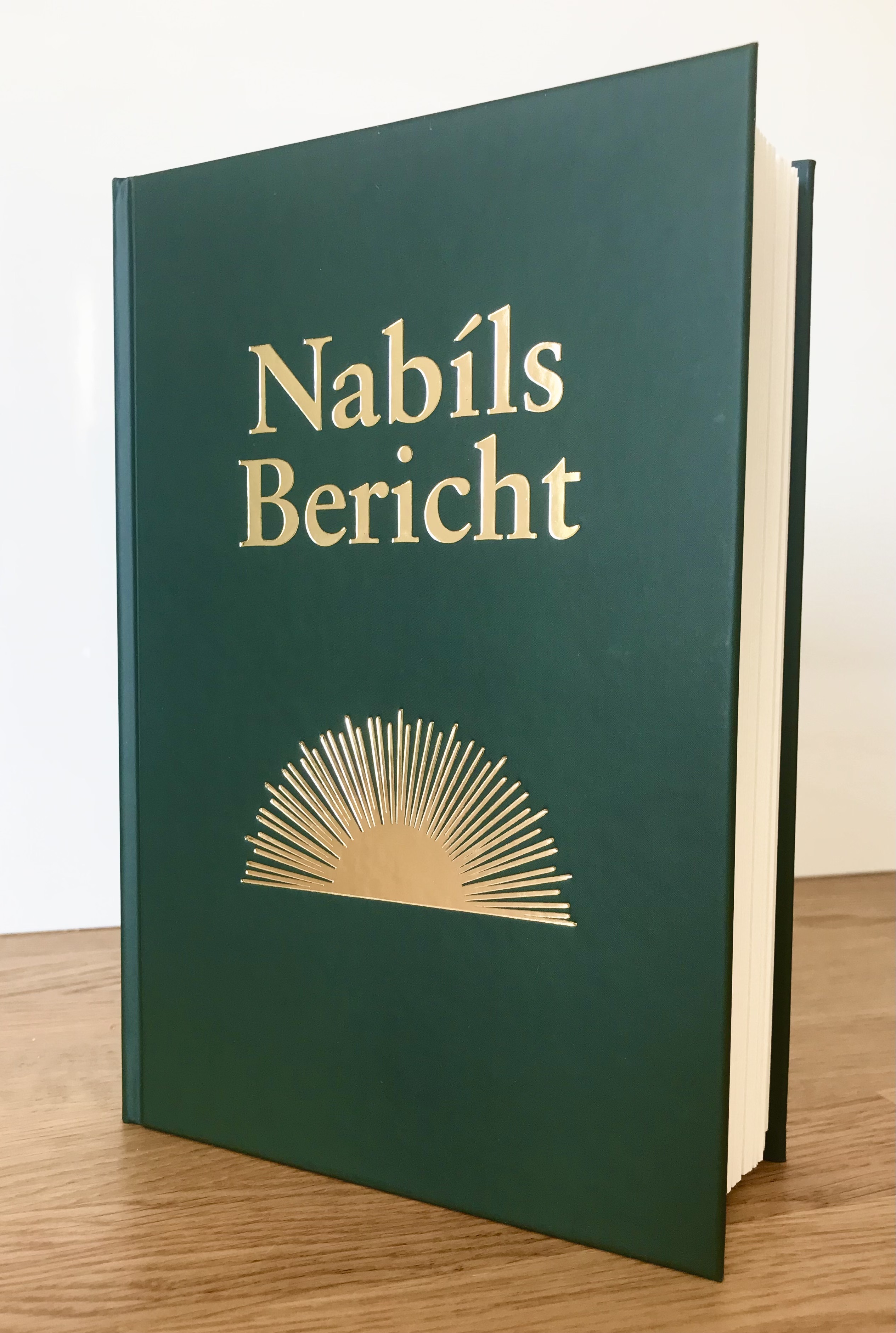 Nabíls Bericht (Gesamtausgabe) HC